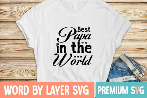 Best Papa in the World Svg SVG Blessedprint 