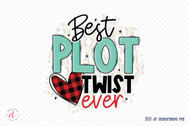 Best Plot Twist Ever - Baby Sublimation Design Sublimation CraftLabSVG 