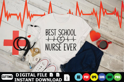 Best School Nurse Ever SVG Shahin alam 