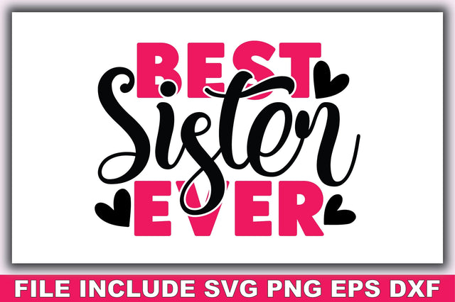 Best Sister ever SVG Ariyan 