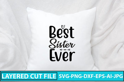 Best Sister Ever SVG Cut File SVG Syaman 