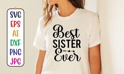 Best Sister Ever SVG Cut File SVG Syaman 