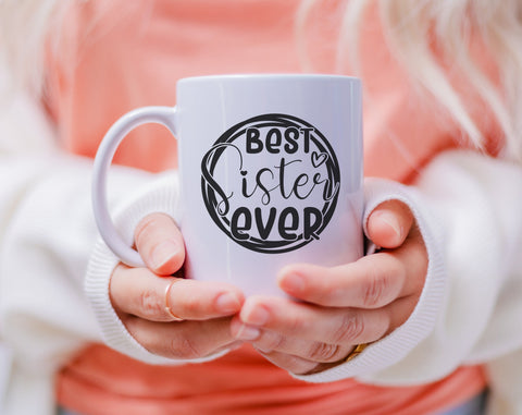 Best Sister Ever SVG, Sister Quote SVG, Sister Saying SVG, Sister Shirt SVG Cut File For Cricut, Silhouette SVG HappyDesignStudio 