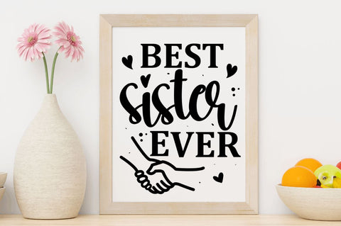 Best Sister ever SVG SVG Regulrcrative 