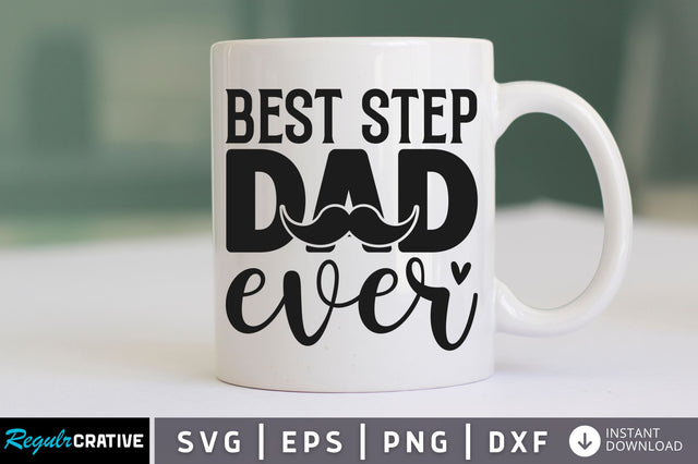 Best step dad ever SVG SVG Regulrcrative 
