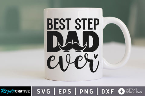 Best step dad ever SVG SVG Regulrcrative 