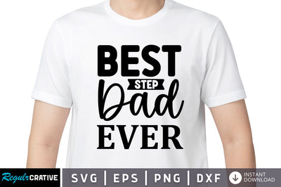 Best step dad ever SVG SVG Regulrcrative 
