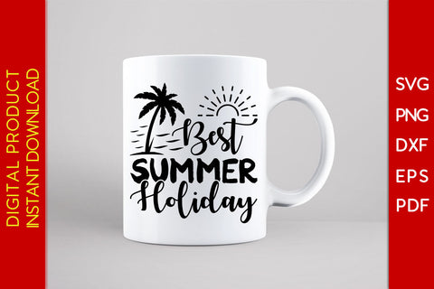 Best Summer Holiday Summer Vacation SVG PNG PDF Cut File SVG Creativedesigntee 