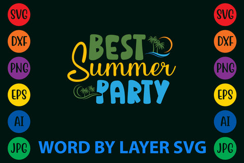Best Summer Party, Summer SVG Design SVG Rafiqul20606 