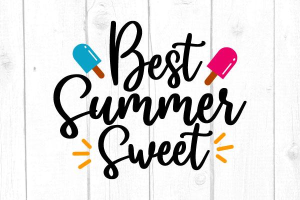 Best Summer Sweet Svg SVG cricutfilesmg 