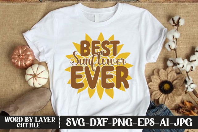 Best Sunflower Ever SVG CUT FILE SVG MStudio 