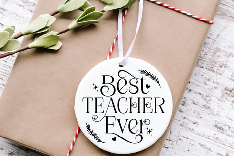 Best Teacher Christmas Ornament SVG I Teacher Ornaments SVG SVG Happy Printables Club 