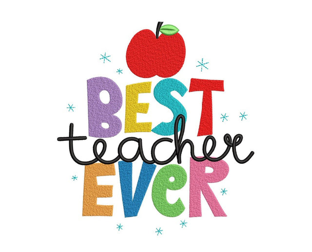 Best Teacher Ever Embroidery Design, Back to School Embroidery, Teacher Gift Embroidery, 4 sizes Design Embroidery/Applique DESIGNS Nino Nadaraia 