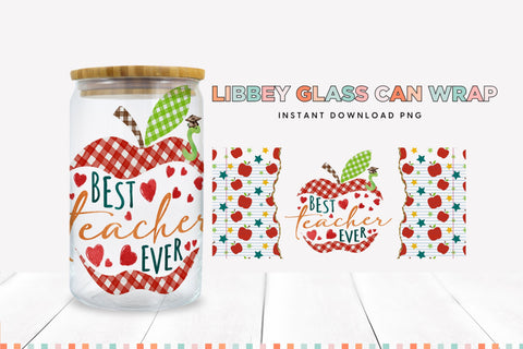 Best Teacher Ever Libbey Glass Can Sublimation Wrap Sublimation BijouBay 