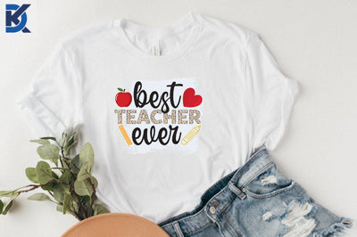 Best Teacher Ever PNG, Sublimation PNG Sublimation SVGista 