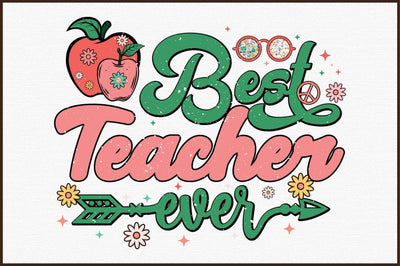 Best Teacher Ever Sublimation Sublimation designartist 
