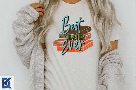 Best Teacher Ever Sublimation SVGista 