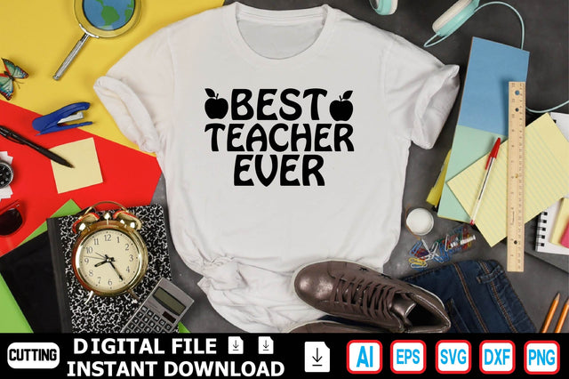 Best Teacher Ever SVG Craftlabsvg24 
