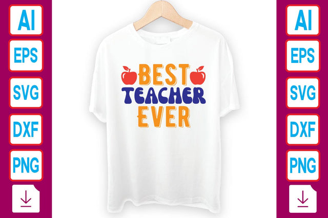 Best Teacher Ever SVG Craftlabsvg24 