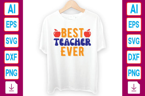 Best Teacher Ever SVG Craftlabsvg24 