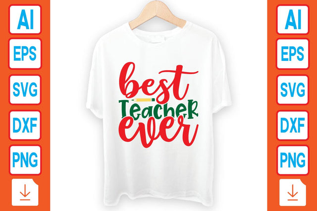 Best Teacher Ever SVG Craftlabsvg24 
