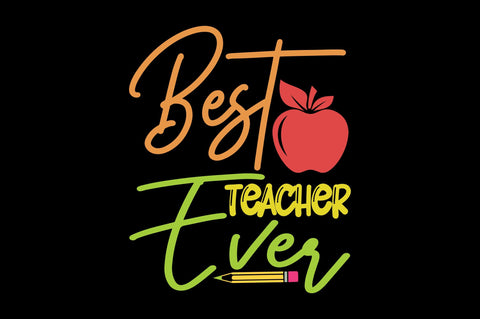 Best Teacher Ever SVG Craftlabsvg24 