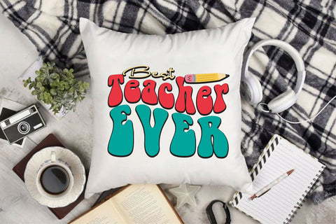 Best Teacher Ever SVG Cricut Files SVG Rupkotha 