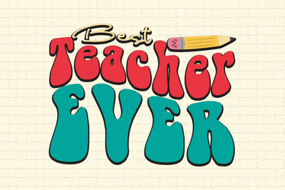 Best Teacher Ever SVG Cricut Files SVG Rupkotha 