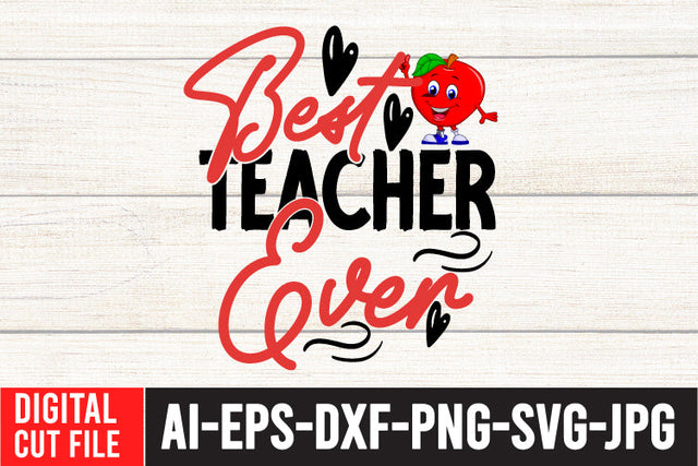 Best Teacher Ever SVG Cut File ,Back to School SVG Bundle SVG BlackCatsMedia 