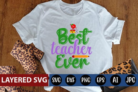 Best Teacher Ever Svg cut file SVG Blessedprint 
