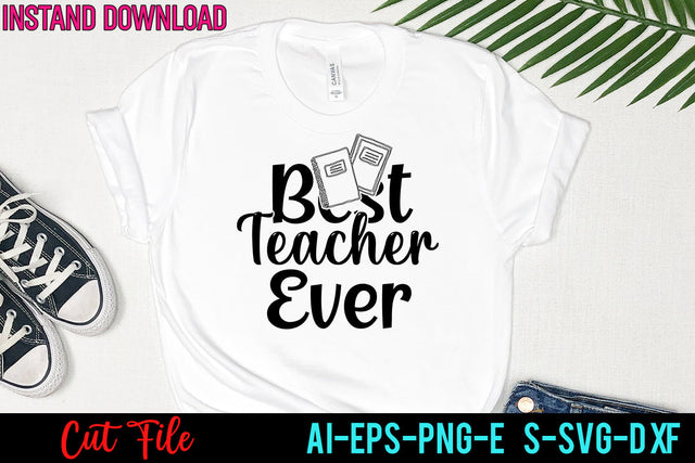 Best Teacher Ever SVG Cut File,Teacher SVG Bundle SVG BlackCatsMedia 