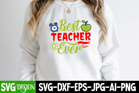Best Teacher Ever SVG Design, Best Teacher Ever SVG Cut File, Back to School SVG Cut File, Back to School Sublimation PNG, Teacher SVG Design Quotes, Graduation SVG Bundle ,Graduation SVG 2023 , Teacher SVG Design ,Class Of 2023 SVG Cut File SVG BlackCatsMedia 