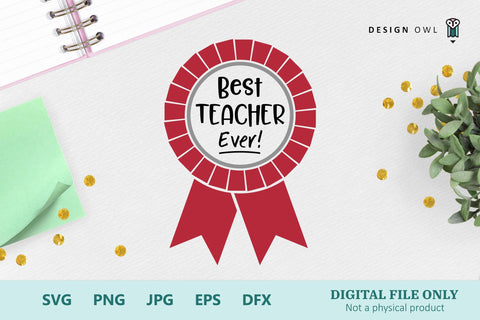 Best Teacher Ever! SVG Design Owl 