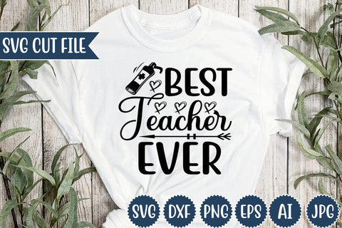 Best Teacher Ever svg Design SVG Angelina750 