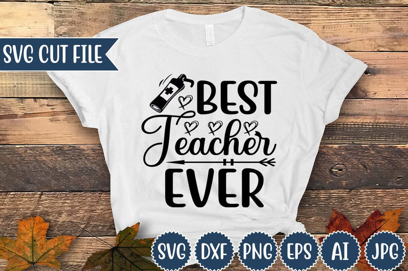 Best Teacher Ever svg Design SVG Angelina750 