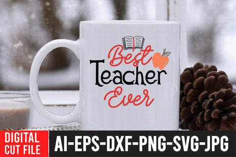 Best Teacher Ever SVG Design SVG BlackCatsMedia 