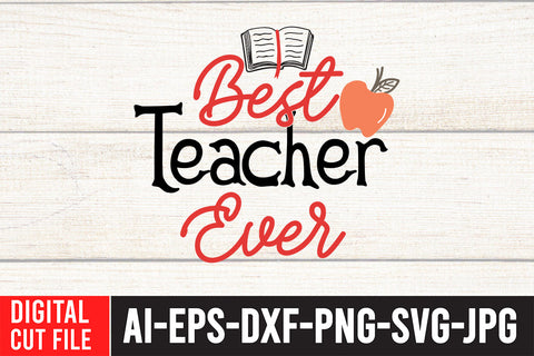 Best Teacher Ever SVG Design SVG BlackCatsMedia 