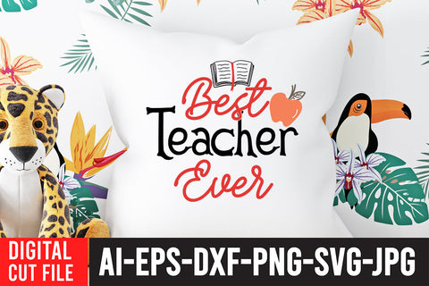 Best Teacher Ever SVG Design SVG BlackCatsMedia 