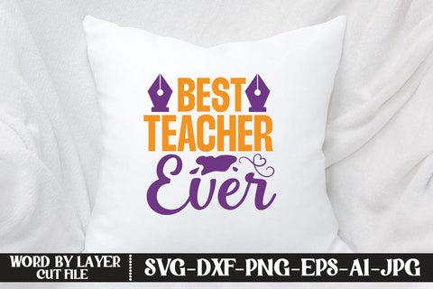 Best Teacher Ever SVG DESIGN SVG MStudio 