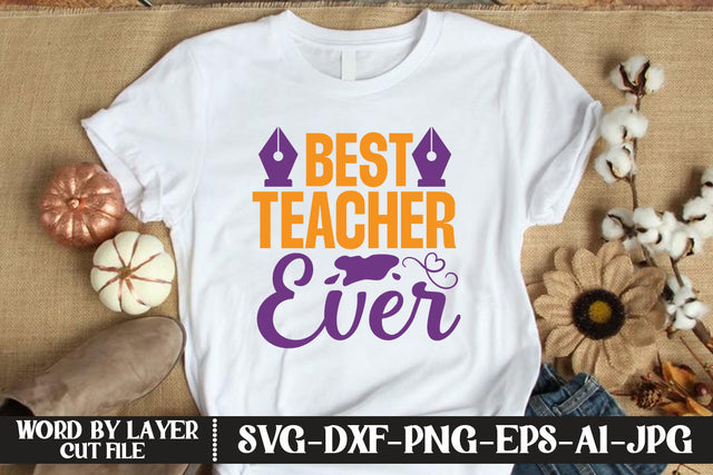 Best Teacher Ever SVG DESIGN SVG MStudio 
