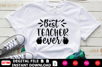 Best Teacher Ever SVG Shahin alam 