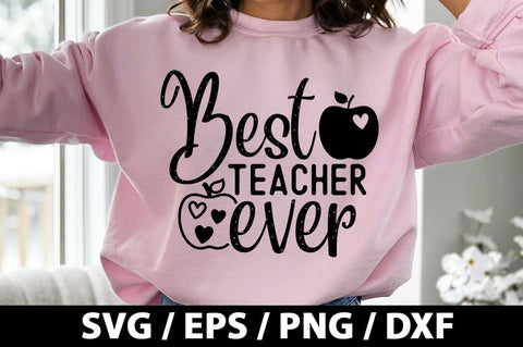 Best teacher ever SVG SVG akazaddesign 