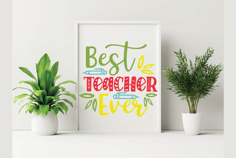 Best Teacher Ever SVG SVG Creativeart88 