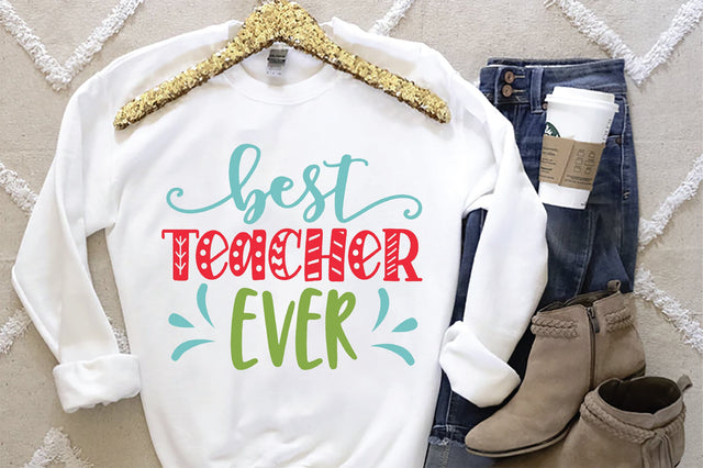 Best Teacher Ever SVG SVG Creativeart88 