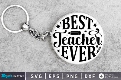 Best teacher ever SVG SVG Regulrcrative 