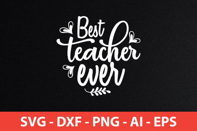 best teacher ever svg SVG shah alam 