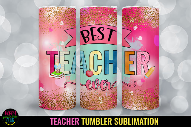 Best Teacher Tumbler Sublimation I 20 Oz Teacher Tumbler PNG Sublimation Happy Printables Club 