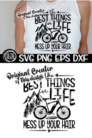 Best Things In Life - Mess Up Your Hair - Ebike SVG PNG EPS DXF SVG On the Beach Boutique 