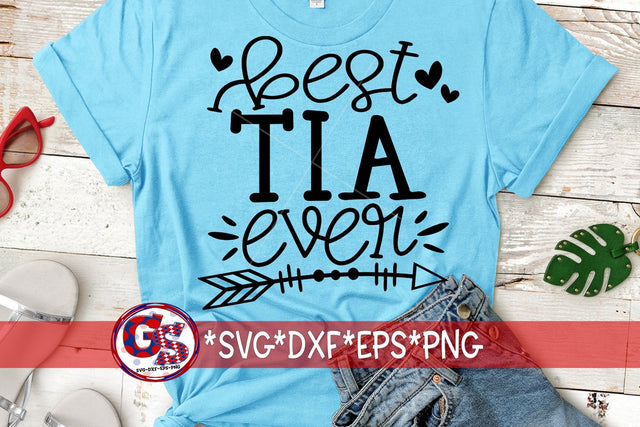 Best Tia Ever SVG DXF EPS PNG SVG Greedy Stitches 