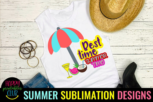 Best Time Summer Time Sublimation Design- Summer Sublimation Sublimation Happy Printables Club 